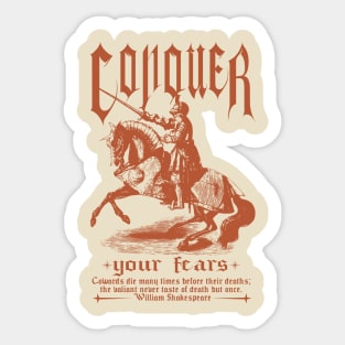 conquer your fears - medieval knight riding his horse Sticker